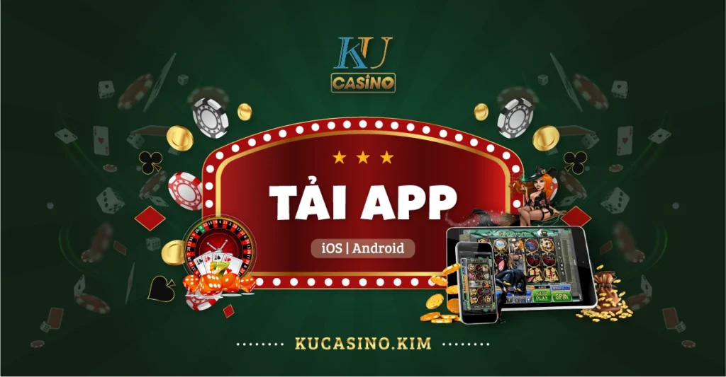 tải app ku casino